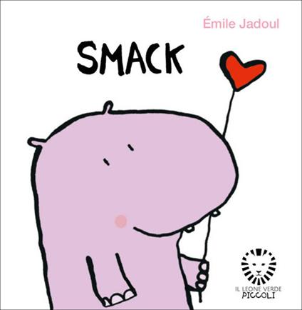 Smack. Ediz. illustrata - Émile Jadoul - copertina