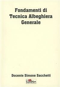 Fondamenti di tecnica alberghiera generale - Simone Sacchetti - copertina