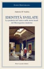 Identità svelate. La parabola dell'antico nelle storie locali del Mezzogiorno moderno