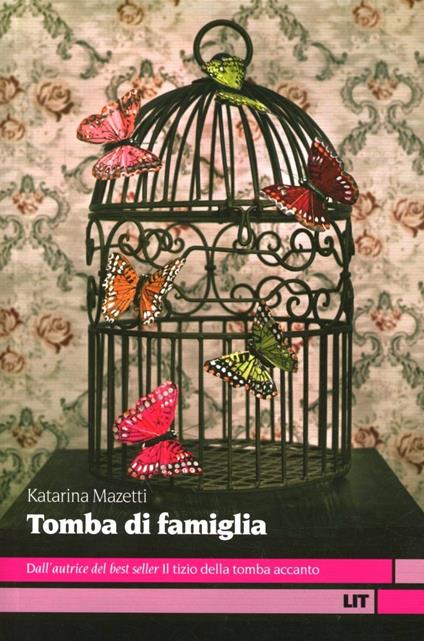 Tomba di famiglia - Katarina Mazetti - copertina