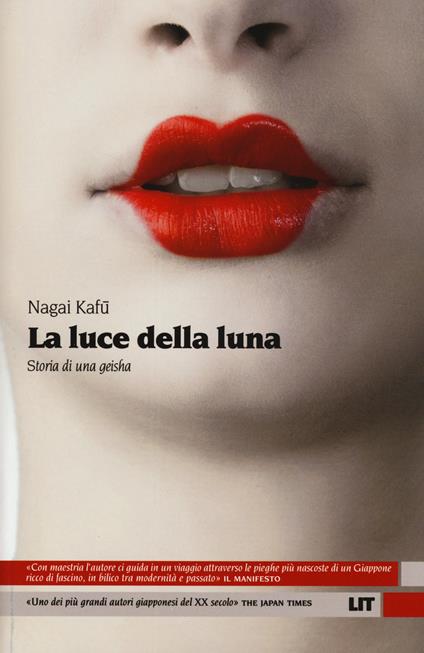 La luce della luna. Storia di una Geisha - Kafu Nagai - copertina