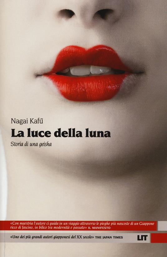 La luce della luna. Storia di una Geisha - Kafu Nagai - copertina