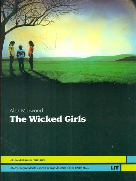 The wicked girls - Alex Marwood - 3