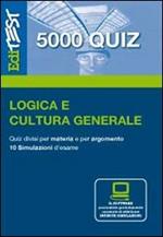 EdiTEST 5000 quiz. Con glossario per logica e cultura generale. Con software di simulazione