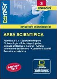 EdiTEST 3. Esercizi-Farmacia, area scientifica. Con software di simulazione per la preparazione ai test di ammissione - copertina