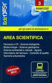 EdiTEST 3. Esercizi-Farmacia, area scientifica. Con software di simulazione per la preparazione ai test di ammissione