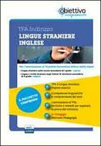 TFA Lingue straniere. Inglese. Pacchetto promozionale per la preparazione ai test di acceso. Con software di simulazione - copertina