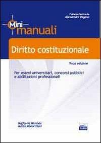 Diritto costituzionale. Per esami universitari, concorsi pubblici e abilitazioni professionali - Raffaella Miranda,Marta Monaciliuni - copertina