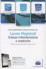 Editest. Scienze infermieristiche ed ostetriche. Esercizi. Per la preparazione ai test di ammissione. Con espansione online