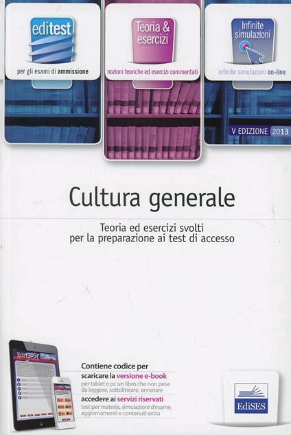EdiTEST. Teoria ed esercizi. Cultura generale. Per la preparazione ai test di ammissione. Con espansione online - copertina