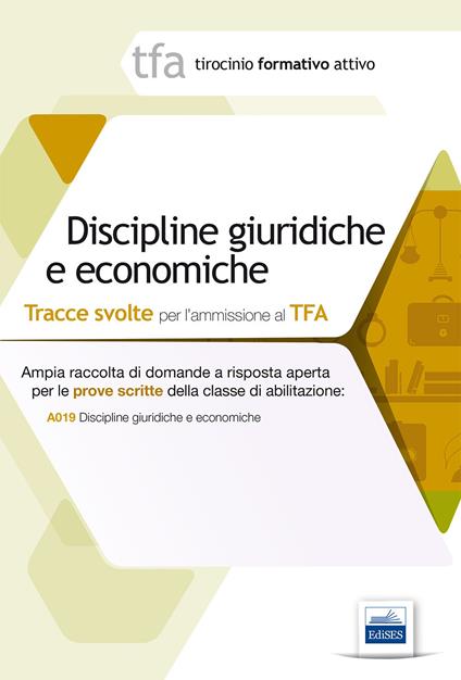 9 TFA. Discipline giuridiche ed economiche. Prova scritta per la classe A019 - copertina