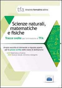 10 TFA. Scienze naturali, matematica e fisiche. Prova scritta per le classi A059, A060 - copertina
