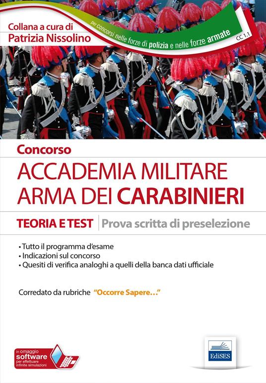 Concorso Accademia militare. Arma dei carabinieri. Teoria e test per la prova scritta di preselezione - copertina