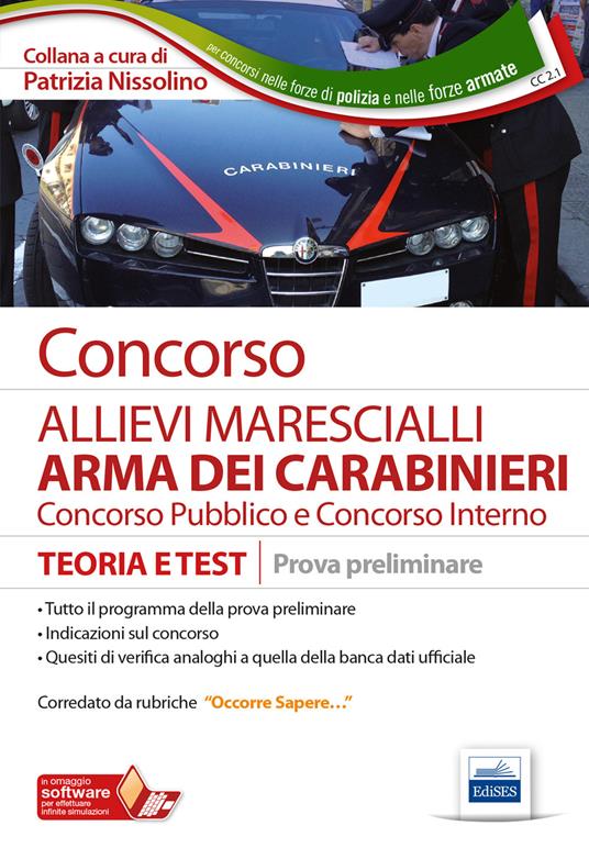 Concorso allievi marescialli arma dei carabinieri. Concorso pubblico e Concorso interno. Teoria e test. Prova preliminare - copertina