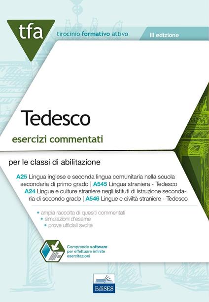 7 TFA. Tedesco. Esercizi commentati per le classi A25, A545, A24, A546. Con software di simulazione - copertina