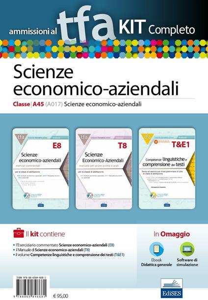 TFA. Scienze economico-aziendali classe A45 (A017) per prove scritte e orali. Kit completo. Con software di simulazione - copertina
