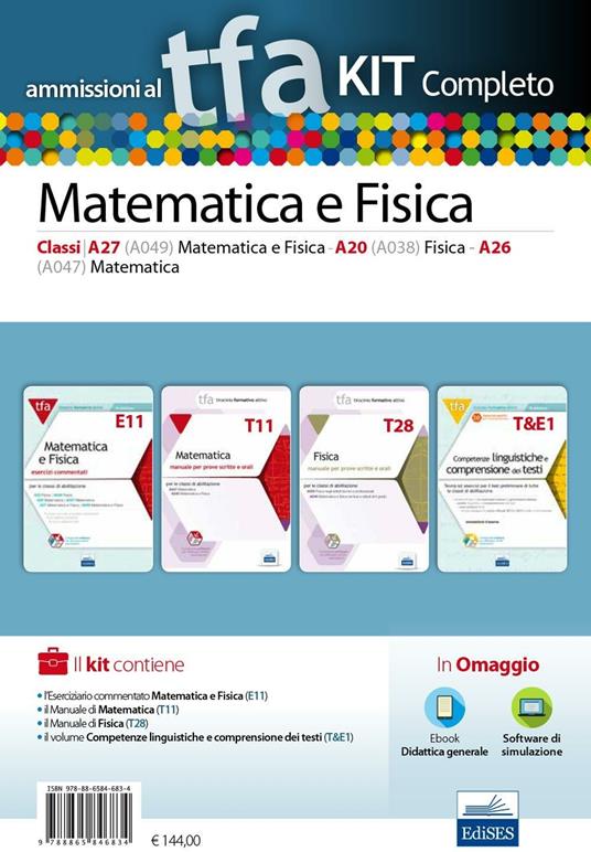 TFA. Matematica e fisica classi A26 (A047), A20 (A038), A27 (A049) per prove scritte e orali. Kit completo. Con software di simulazione - copertina