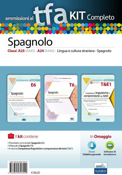 TFA. Spagnolo classi A25 (A445), A24 (A446) per prove scritte e orali. Kit completo. Con software di simulazione - copertina