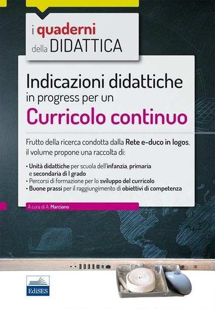 Indicazioni didattiche in progress per un curricolo continuo - copertina