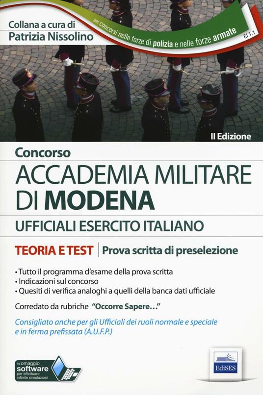 Accademia militare di Modena. Esercito italiano. Teoria e test per la prova scritta di preselezione. Con software di simulazione - copertina