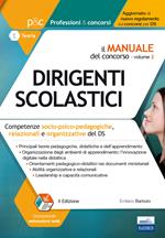 Il manuale del concorso per Dirigente scolastico. Competenze socio-psico-pedagogiche, relazionali e organizzative del DS. Con Contenuto digitale per download e accesso on line. Vol. 2