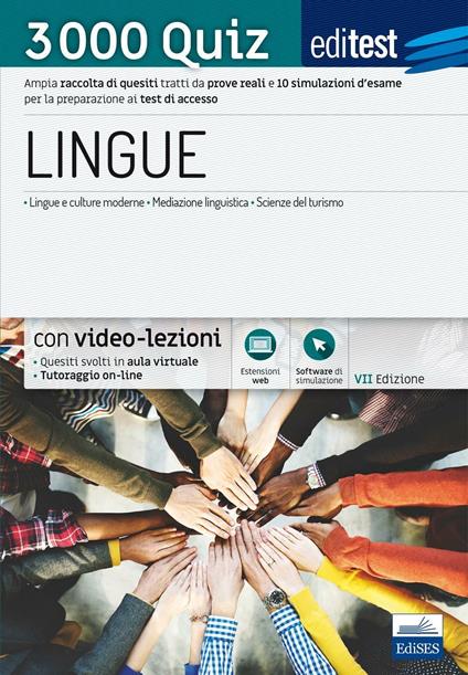 EdiTEST. Lingue. 3000 quiz. Ampia raccolta di quesiti tratti da prove reali e 10 simulazioni d'esame per la preparazione ai test di accesso. Con software di simulazione - copertina