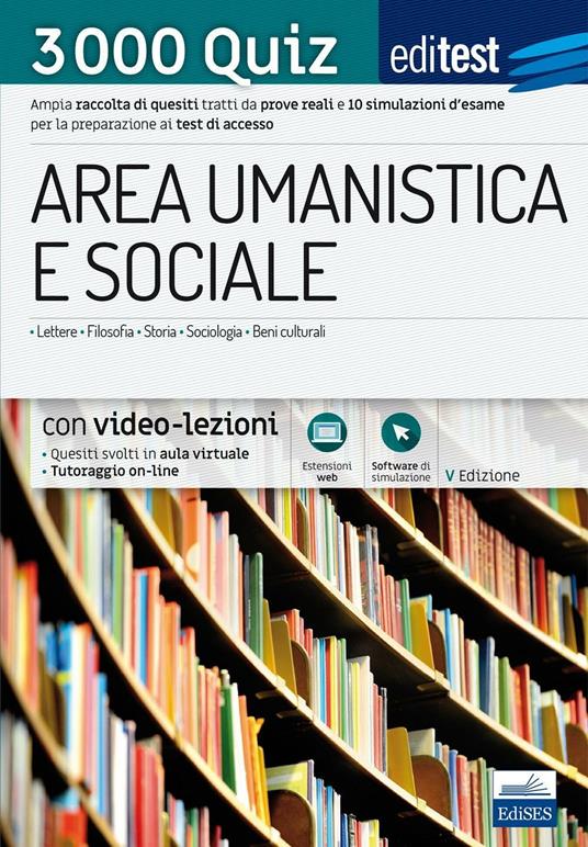 EdiTEST TOLC-SU Area umanistica e sociale 3000 quiz. Ampia raccolta di quesiti tratti da prove reali e 10 simulazioni d'esame per la preparazione ai test di ammissione. Con software di simulazione - copertina