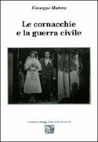 Le cornacchie e la guerra civile - Giuseppe Matera - copertina