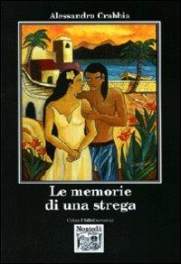 Le memorie di una strega - Alessandra Crabbia - copertina