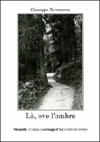 Là, ove l'ombre - Giuseppe Terranova - copertina