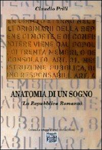 Anatomia di un sogno (La Repubblica romana) - Claudio Prili - copertina
