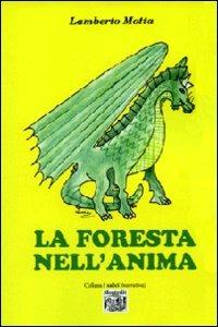 La foresta nell'anima - Lamberto Motta - copertina