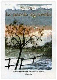 Le parole del vento - Danila Olivieri - copertina