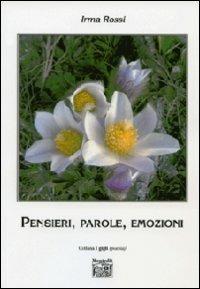 Pensieri, parole, emozioni - Irma Rossi - copertina