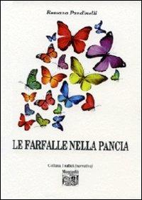 Le farfalle nella pancia - Rossana Pandinelli - copertina