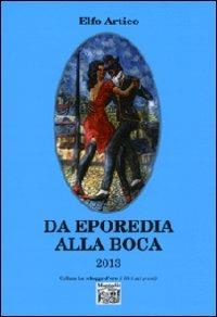 Da Eporedia alla Boca 2013 - Elfo Artico - copertina