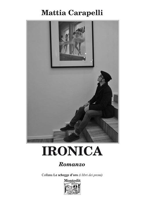 Ironica - Mattia Carapelli - copertina