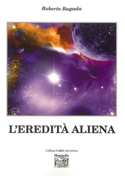 L' eredità aliena - Roberto Bugada - copertina