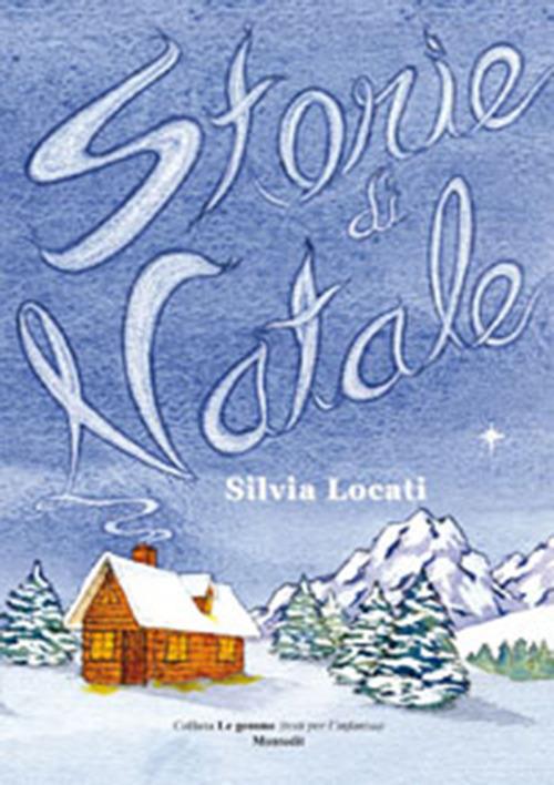 Storie di Natale - Silvia Locati - ebook