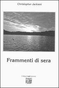 Frammenti di sera - Christopher Jackson - copertina