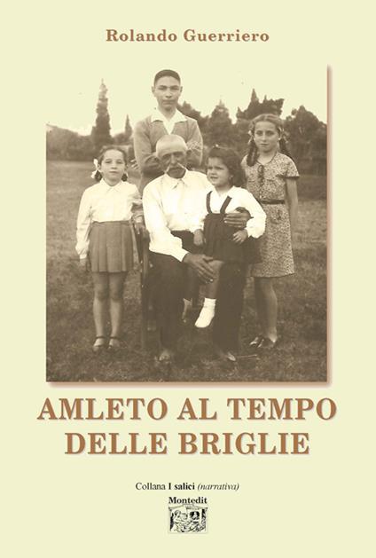 Amleto al tempo delle briglie  - Rolando Guerriero - copertina