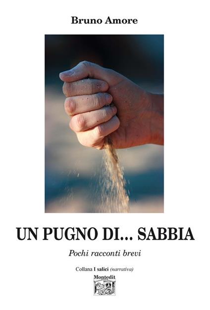 Un pugno di... sabbia - Bruno Amore - copertina