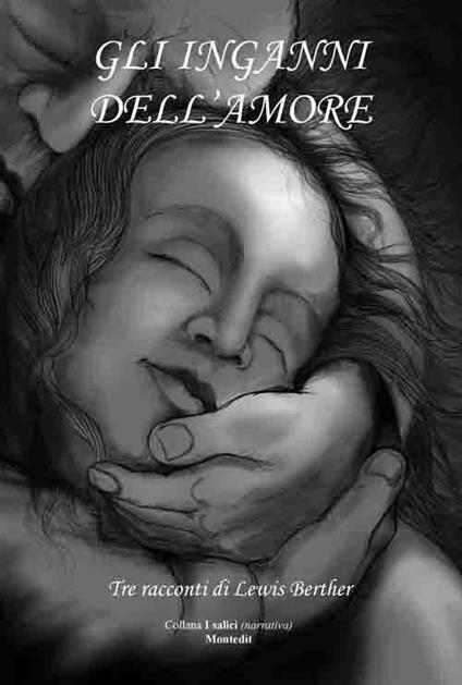 Gli inganni dell'amore - Lewis Berther - copertina