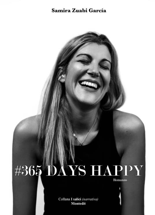 #365 days happy - Samira Zuabi García - ebook