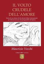 Il volto crudele dell'amore