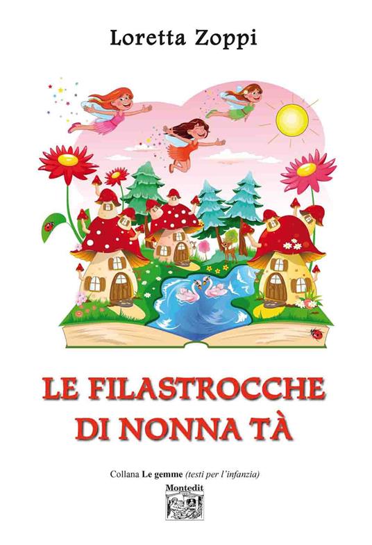 Le filastrocche di nonna Tà - Loretta Zoppi - copertina