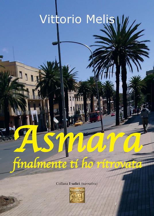 Asmara finalmente ti ho ritrovata - Vittorio Melis - copertina