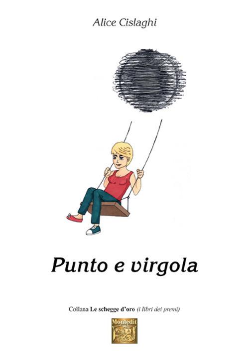 Punto e virgola - Alice Cislaghi - copertina