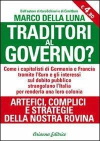 Traditori al governo? - Marco Della Luna - copertina