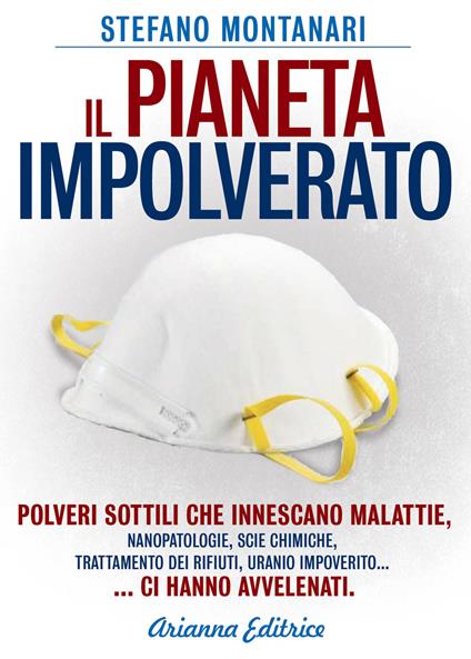 Il pianeta impolverato - Stefano Montanari - copertina